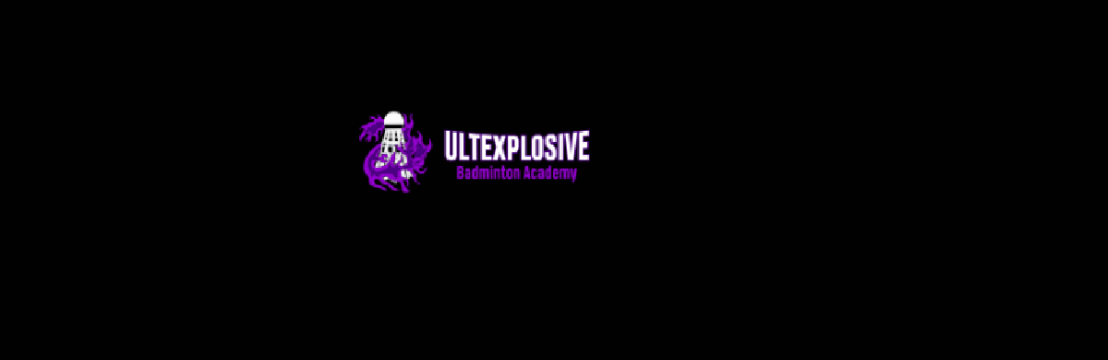 ULTExplosive  Badminton Academy