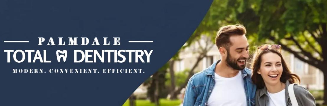 Palmdale Total  Dentistry
