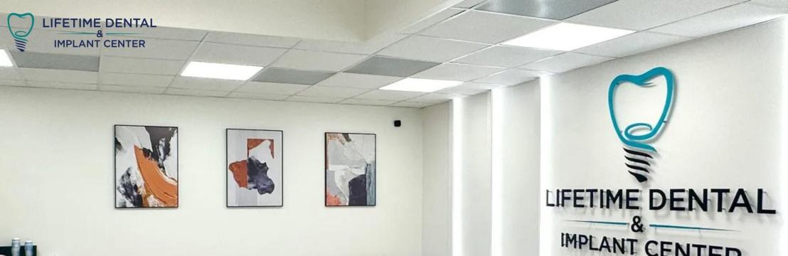 Lifetime Dental And  Implant Center